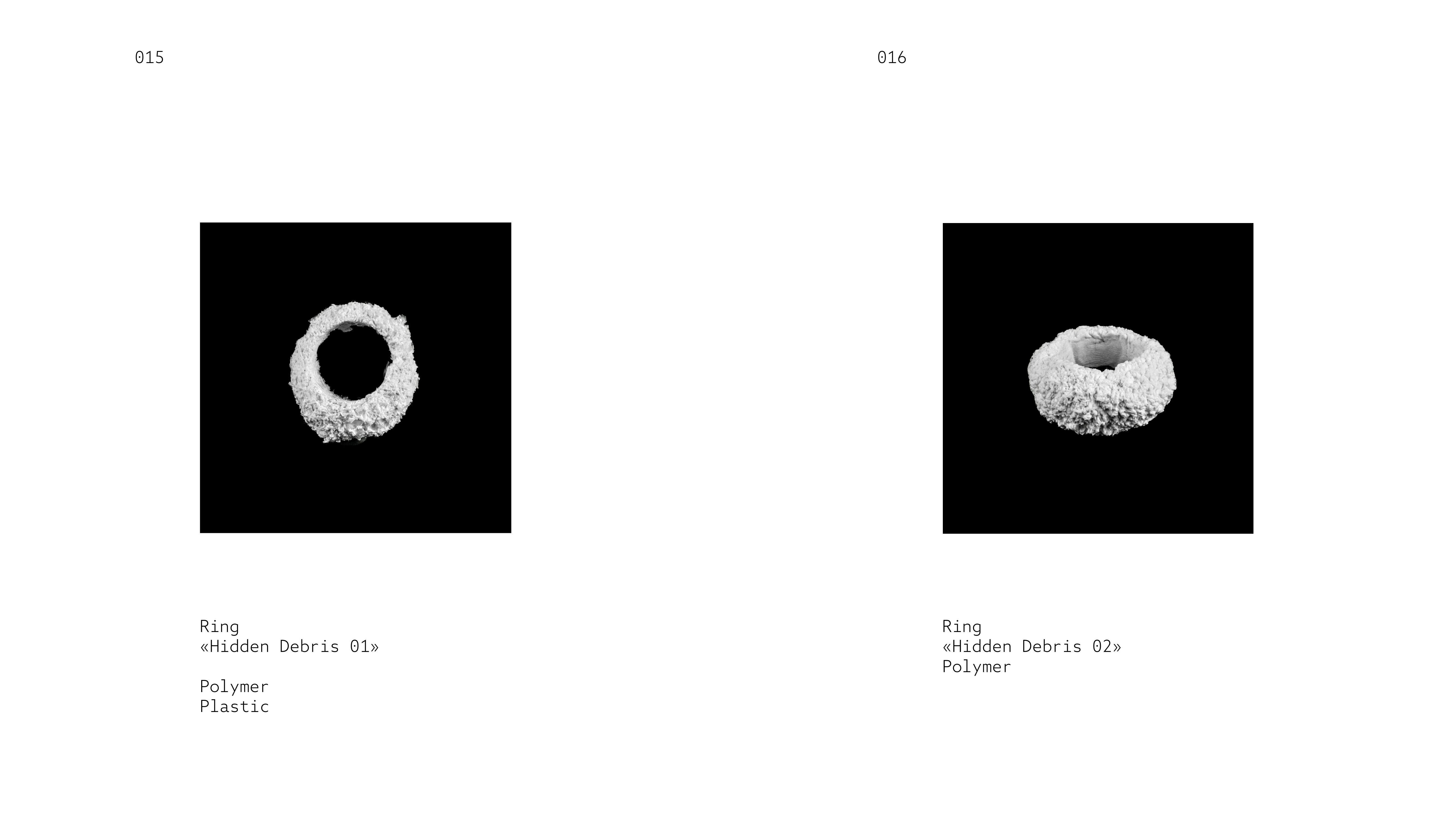 THIRST 015 — Ring «Hidden Debris 01» (Polymer, Plastic) / 016 — Ring «Hidden Debris 02» (Polymer)