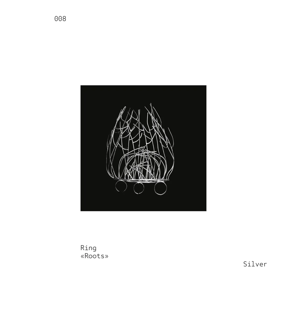 THIRST — 008 / ROOTS